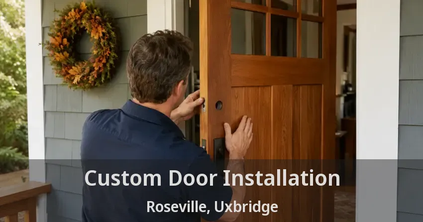 Custom Door Installation Roseville, Uxbridge - ON