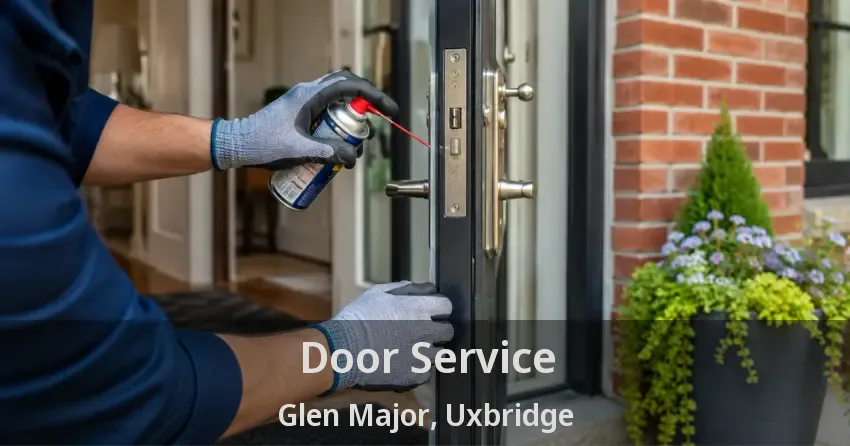 Door Service Glen Major, Uxbridge - ON