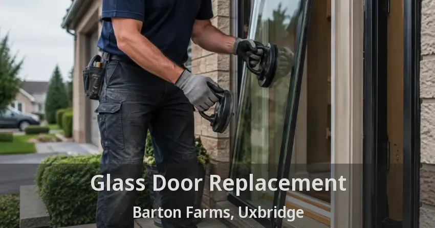 Glass Door Replacement Barton Farms, Uxbridge - ON