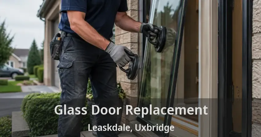 Glass Door Replacement Leaskdale, Uxbridge - ON