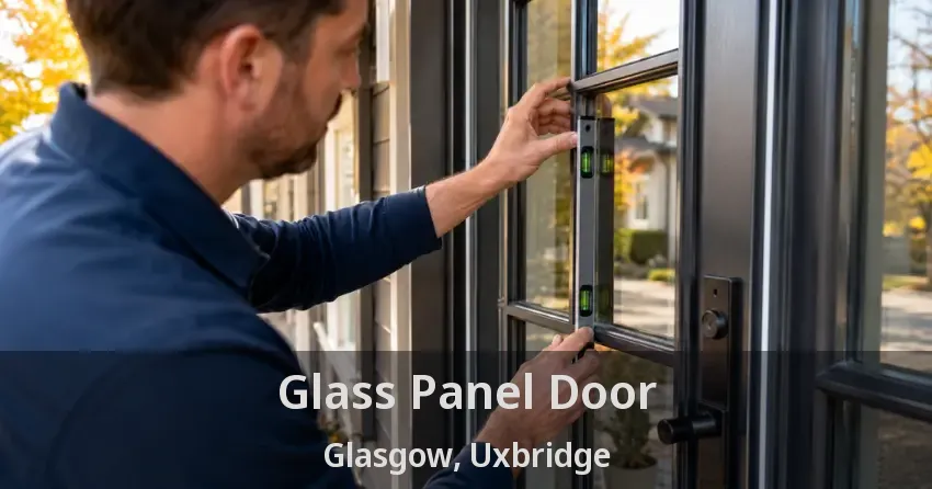 Glass Panel Door Glasgow, Uxbridge - ON