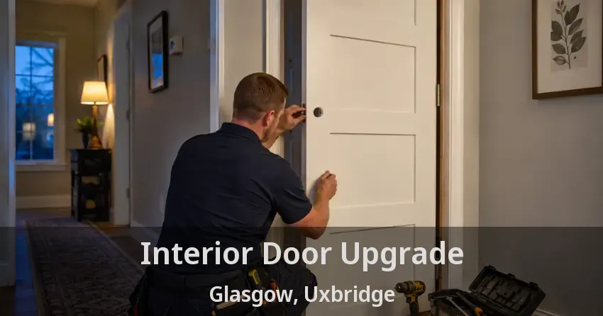 Interior Door Upgrade Glasgow, Uxbridge - ON