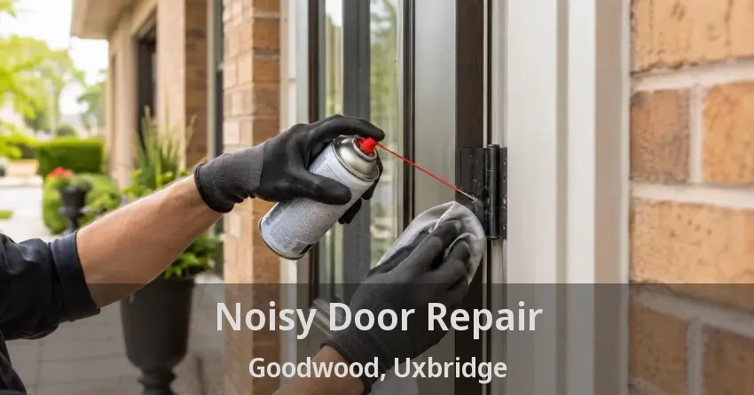 Noisy Door Repair Goodwood, Uxbridge - ON