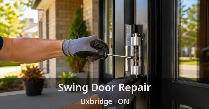 Swing Door Repair Uxbridge - ON